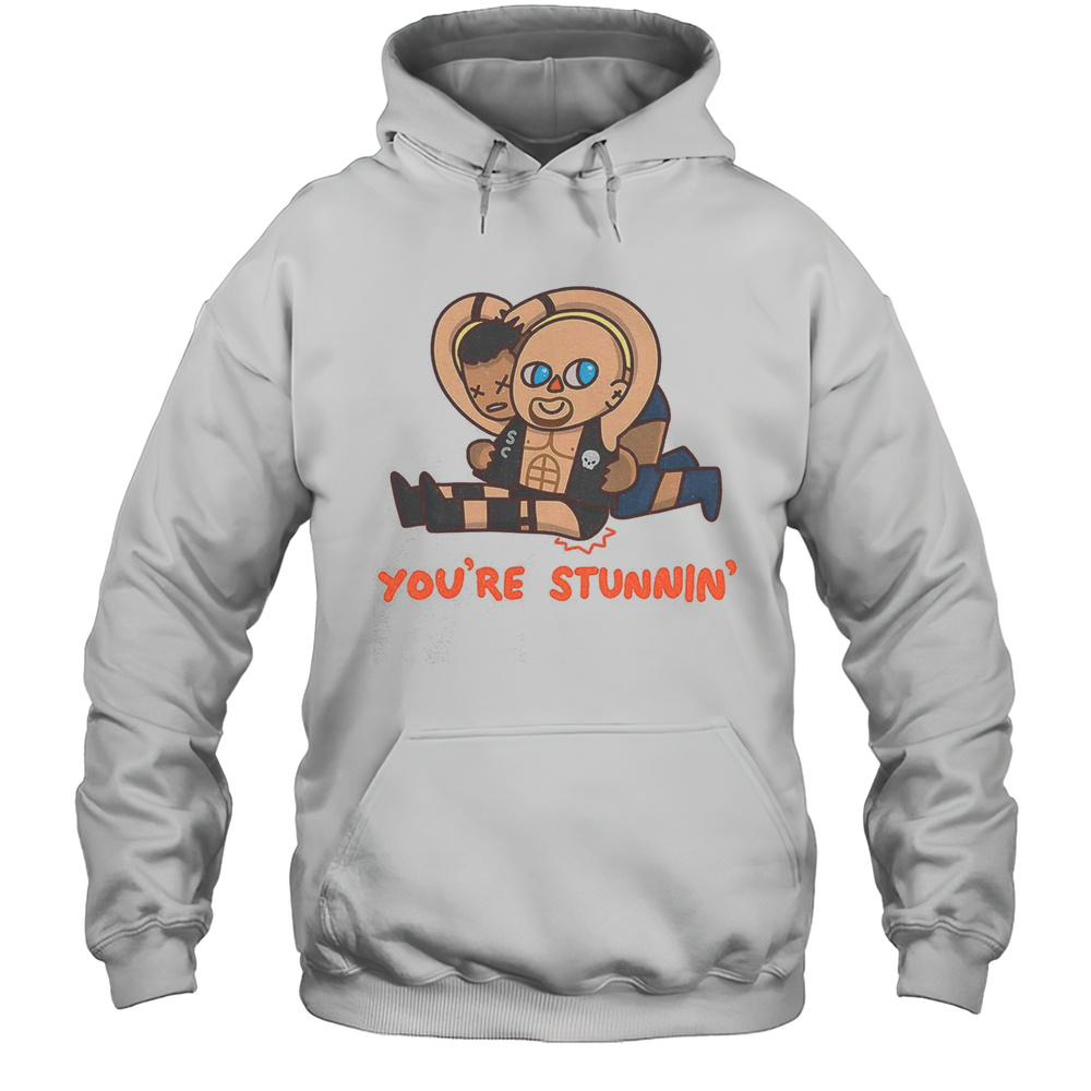 WWE Youre Stunnin Shirt Unisex Hoodie