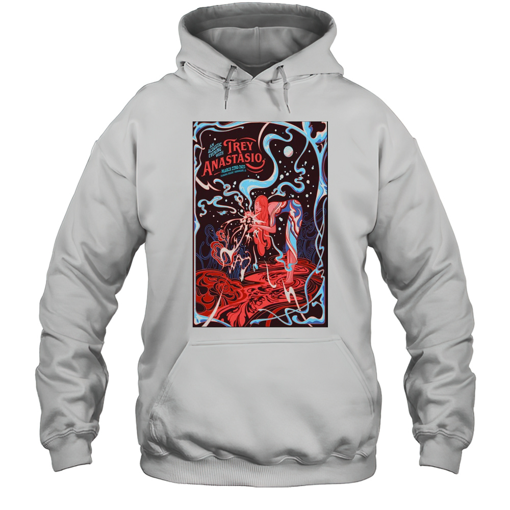 An Acoustic Evening With Trey Anastasio Alabama Theatre Birmingham AL March 22 2025 Tour T-shirt Unisex Hoodie