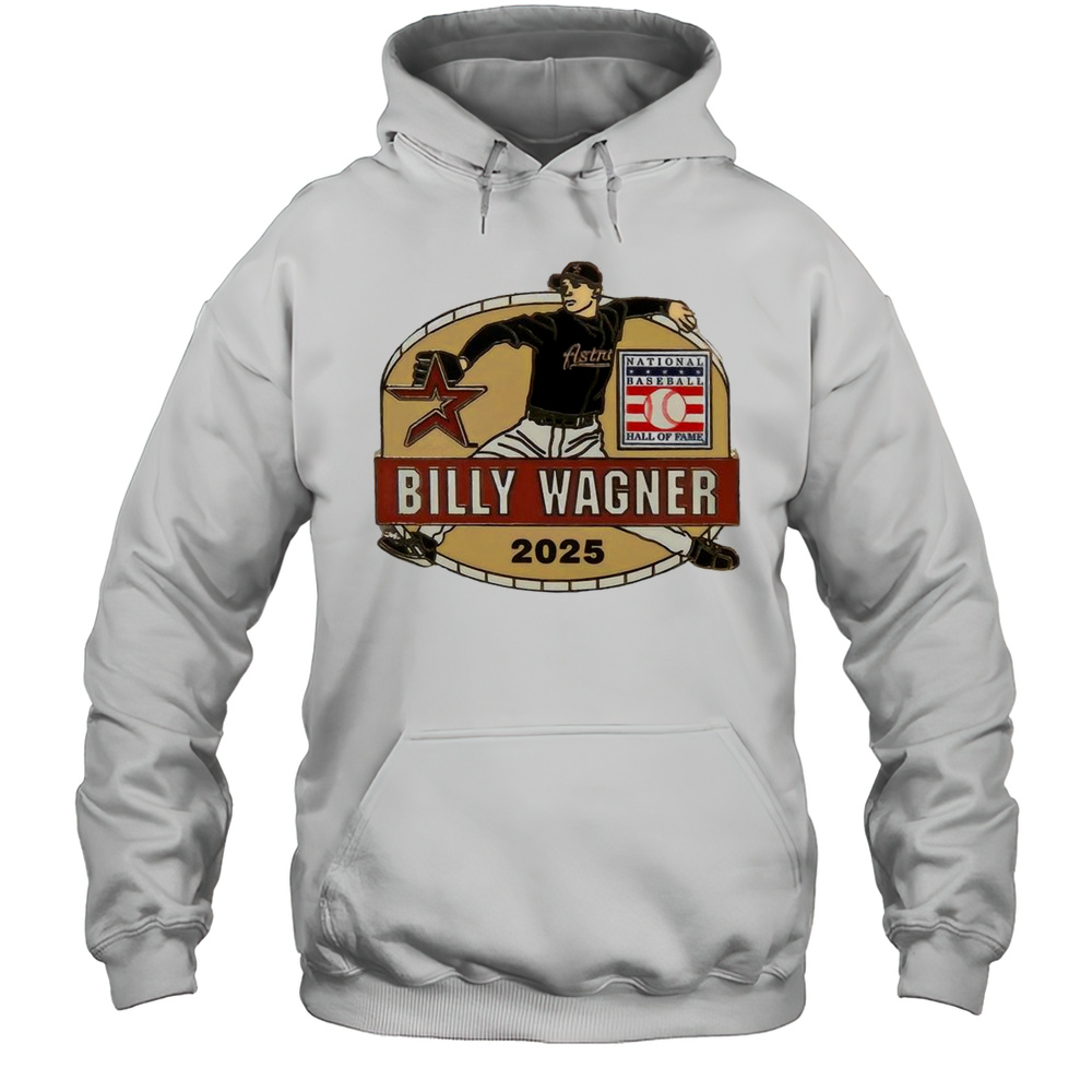 Billy Wagner Houston Astros Hall Of Fame Class Of 2025 Collectors Shirt Unisex Hoodie
