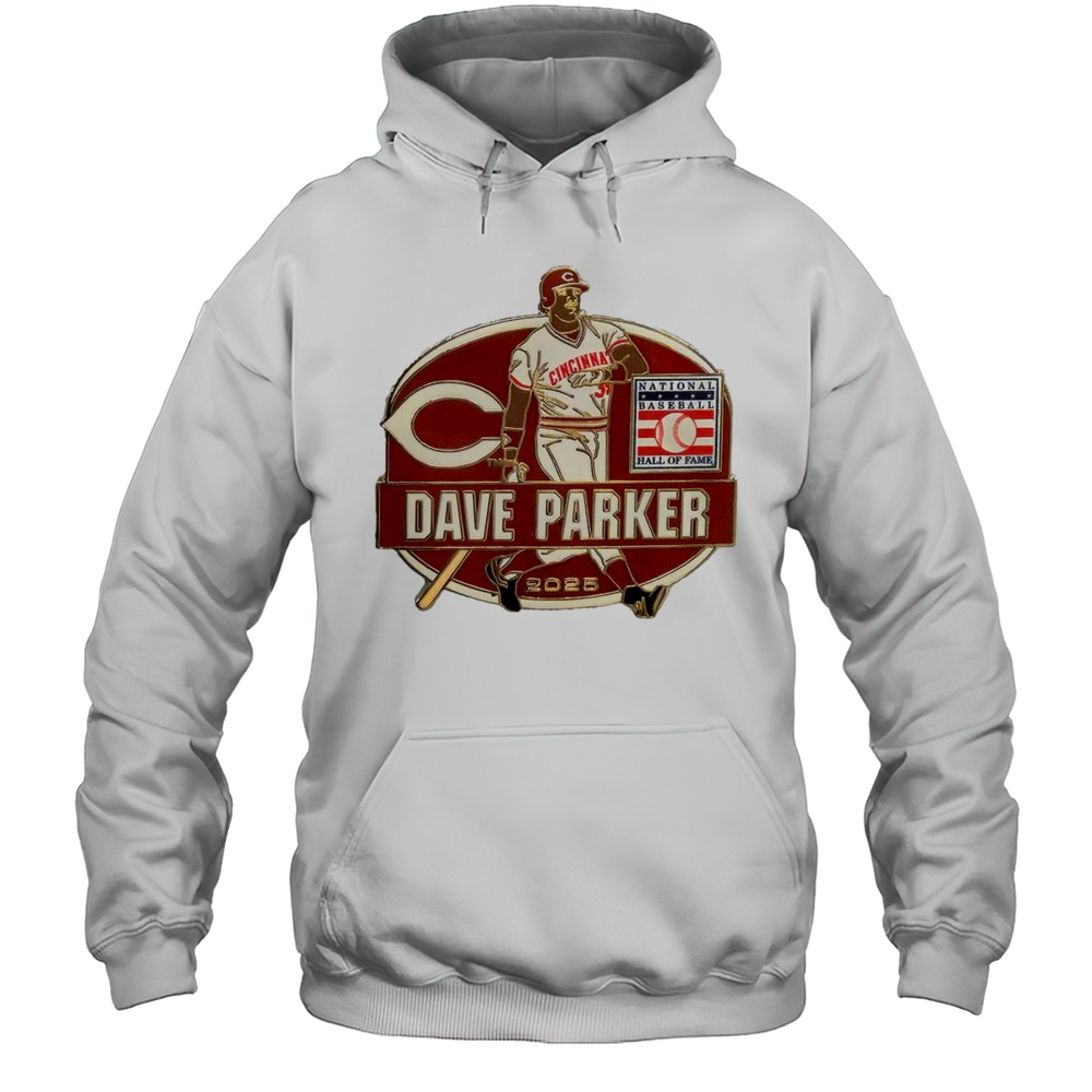 Dave Parker Cincinnati Reds Hall Of Fame Class Of 2025 Collectors Shirt Unisex Hoodie