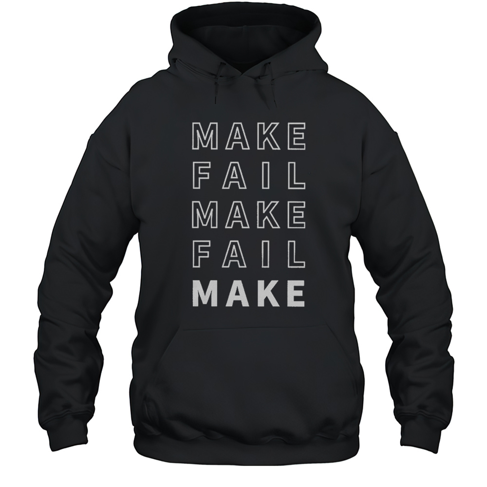 Evan And Katelyn Make Fail Repeat T-shirt Unisex Hoodie