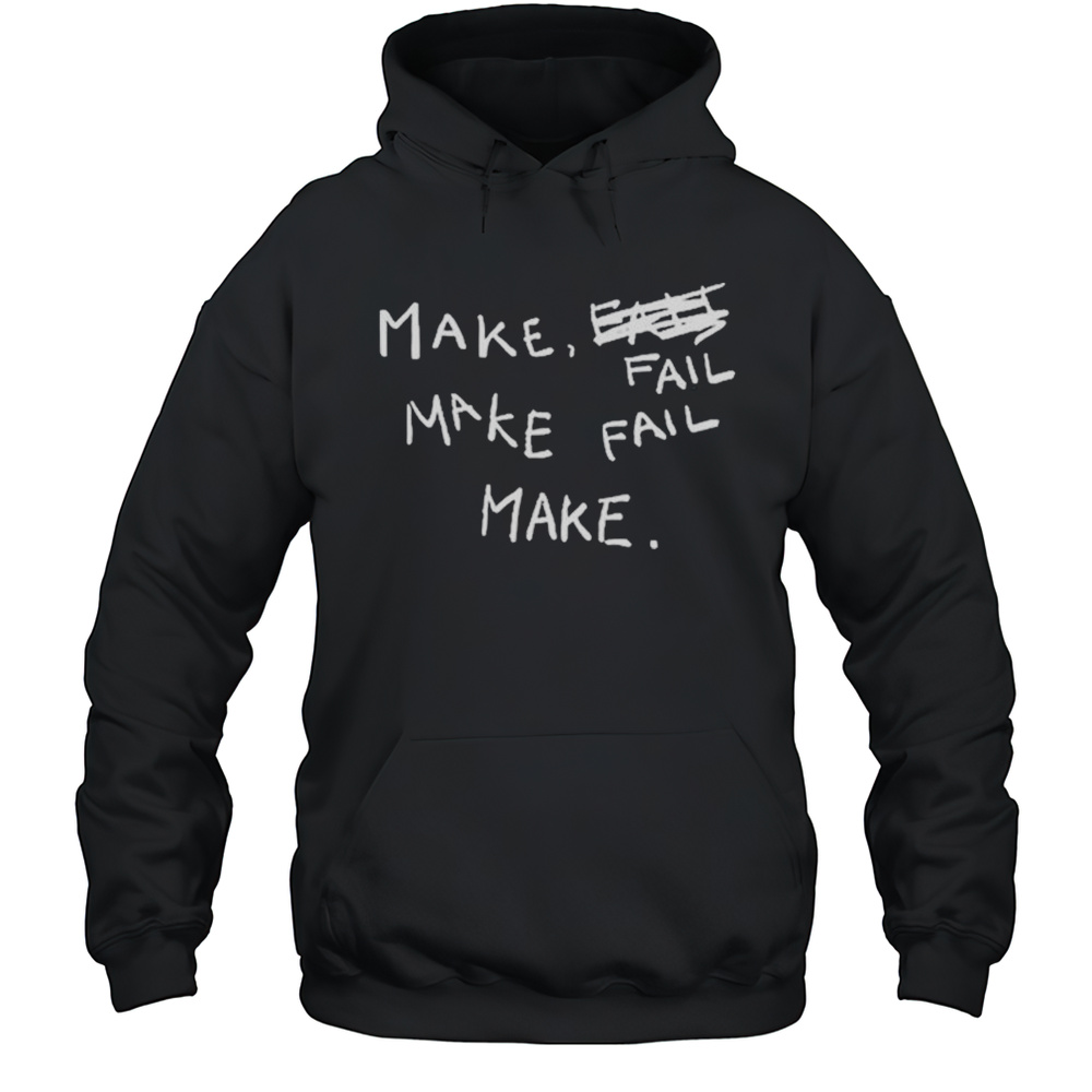 Evan And Katelyn Make Fail Scratch Out T-shirt Unisex Hoodie