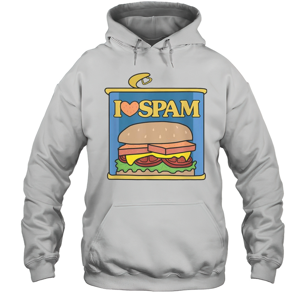 Funny I Heart Love Spam Canned Cooked Pork Food Lover T-Shirt Unisex Hoodie