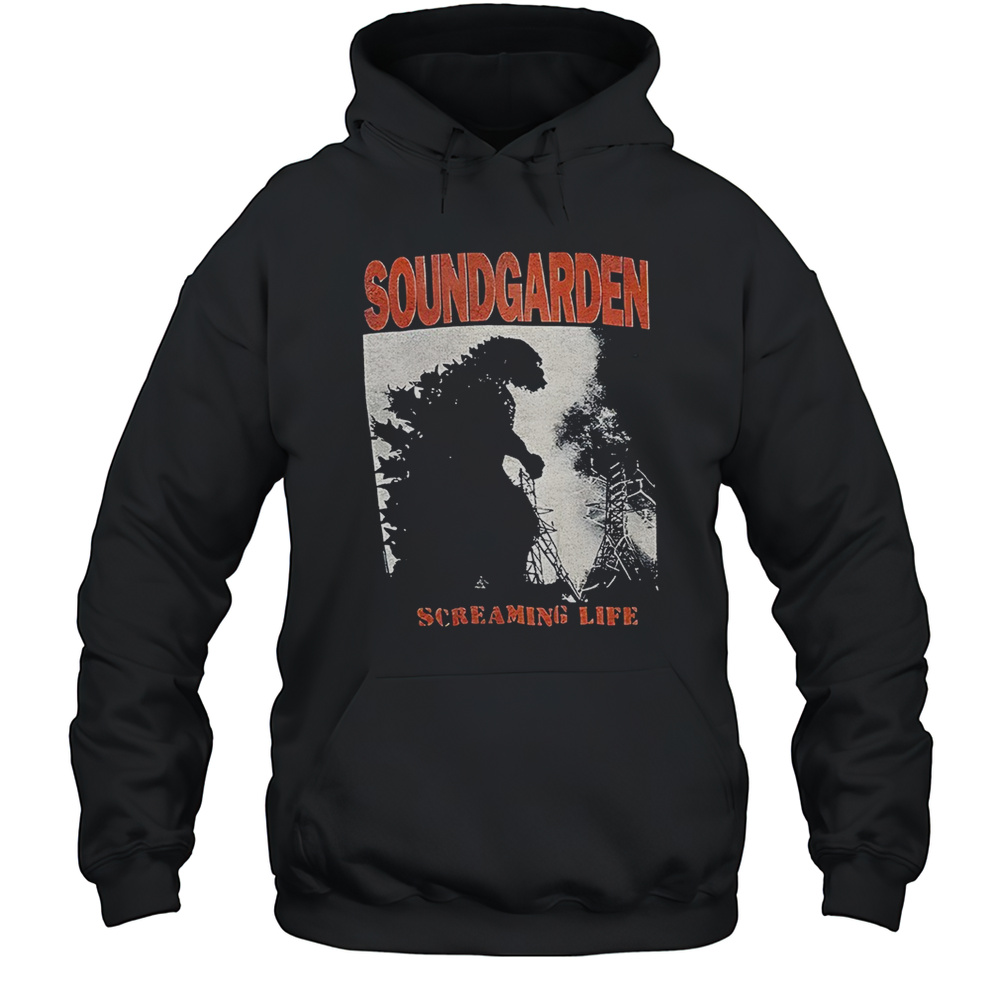 Godzilla Soundgarden Screaming Life Shirt Unisex Hoodie