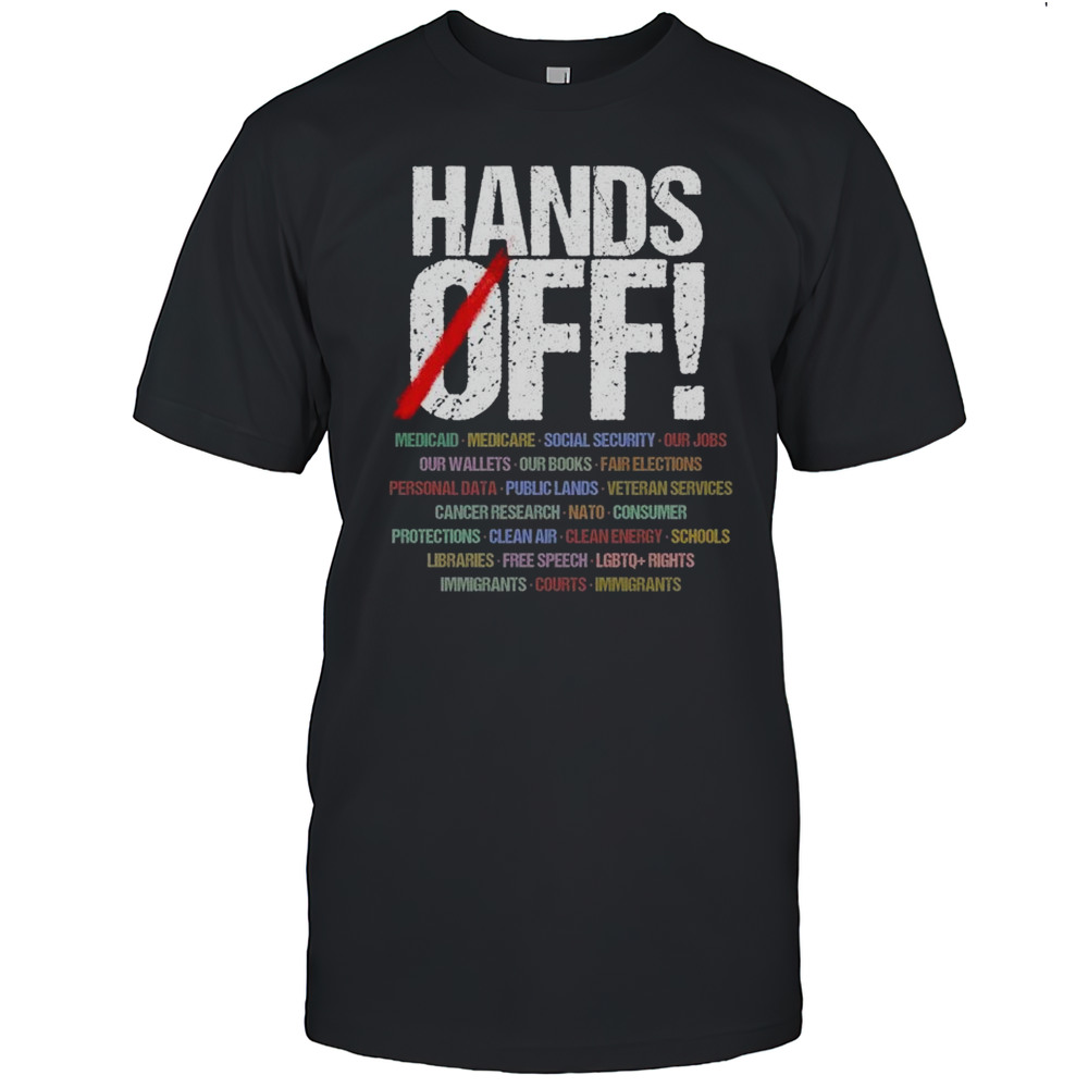 Hands Off Protest T-Shirt