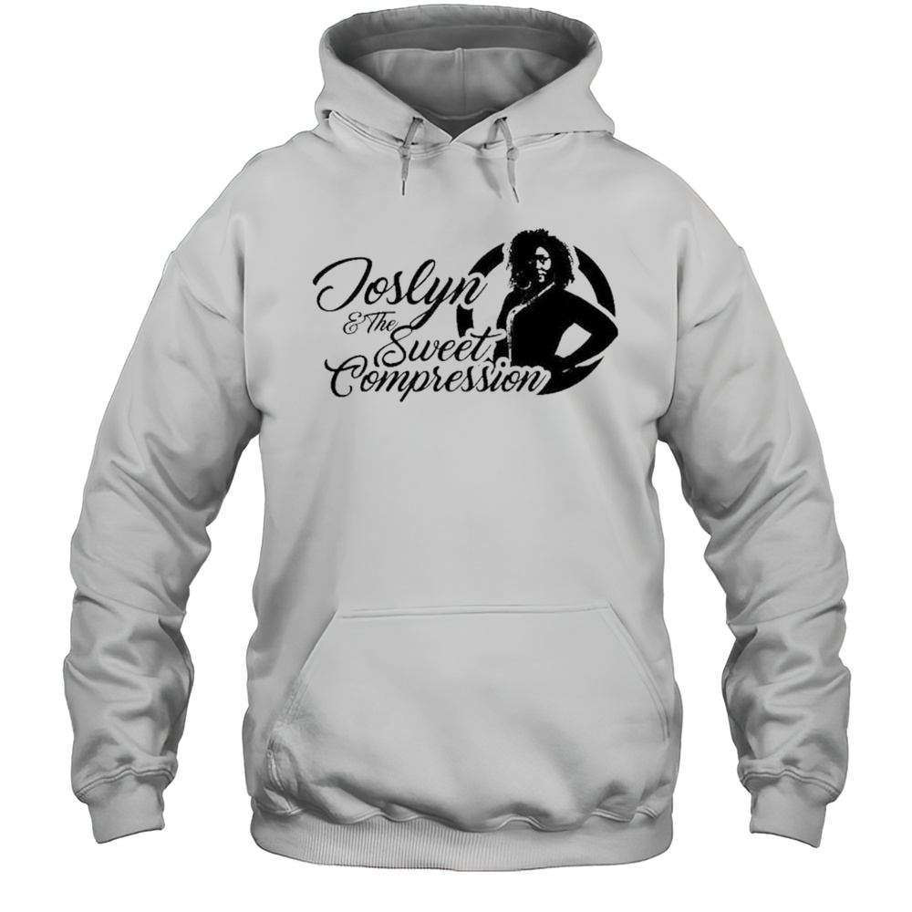 Joslyn  The Sweet Compression Pose T-shirt Unisex Hoodie