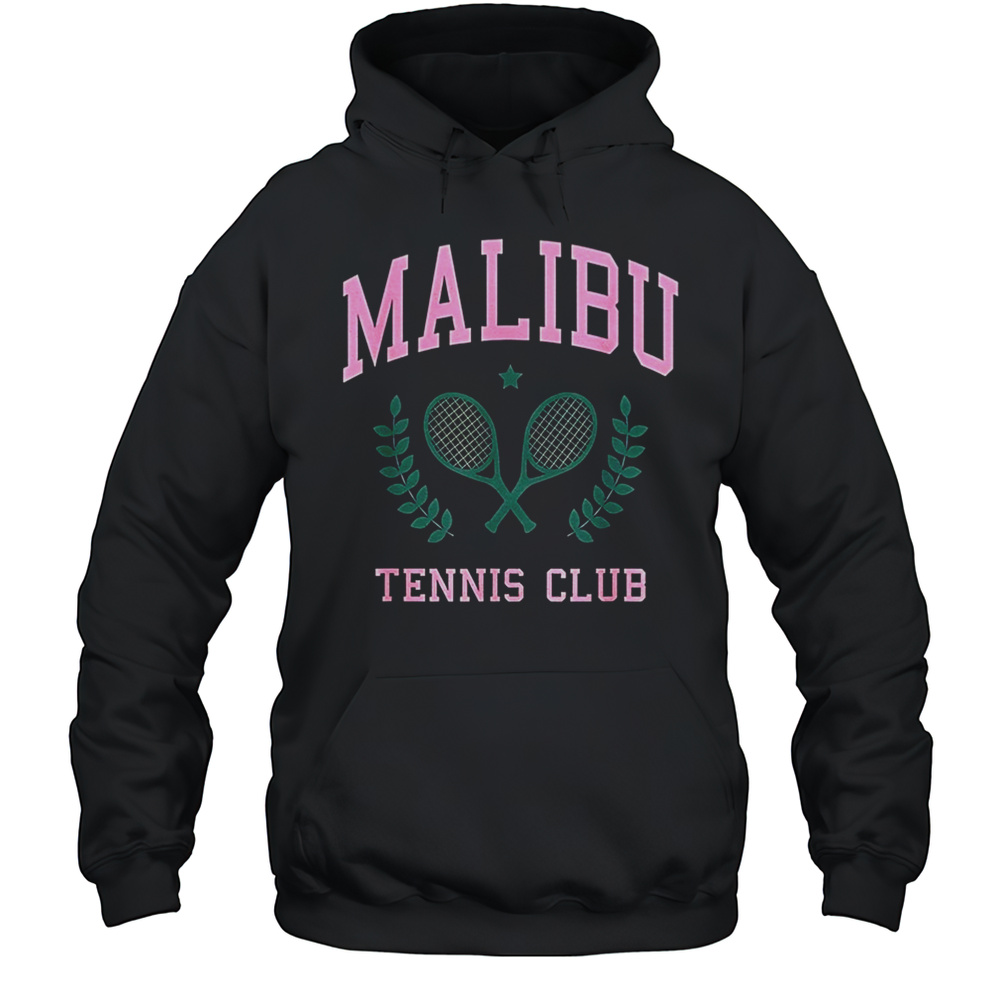 Malibu Tennis Club Shirt Unisex Hoodie