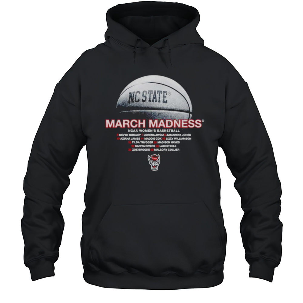 NC State Wolfpack 2025 March Madness NCAA Womens Basketball Name Team Shirt Unisex Hoodie
