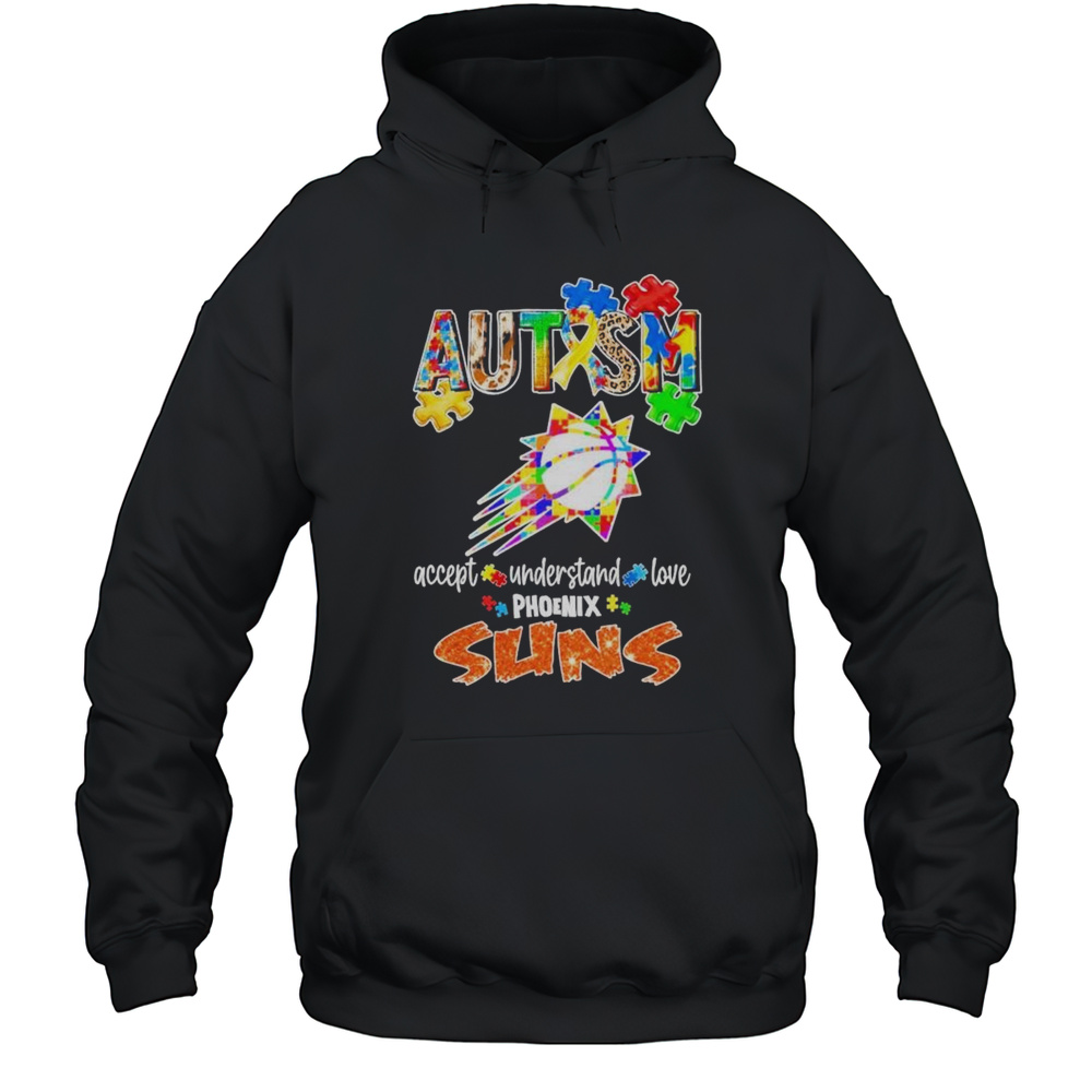 Phoenix Suns Autism Accept Understand Love T-shirt Unisex Hoodie