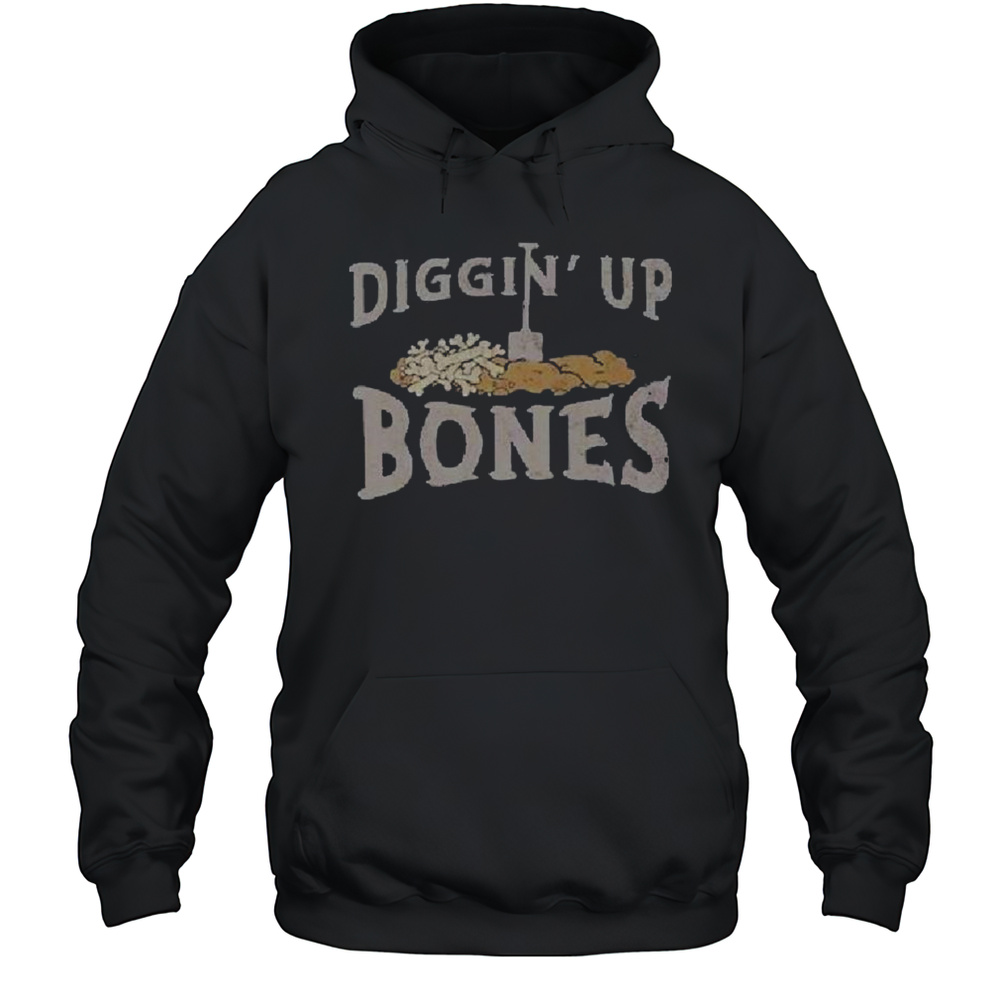 Randy Travis Diggin Up Bones T-shirt Unisex Hoodie