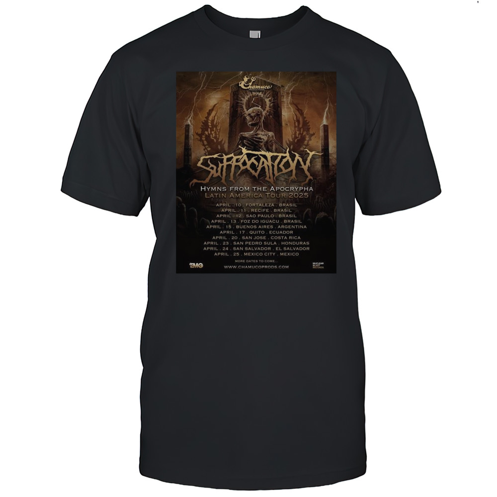 Suffocation Hymns From The Apocrypha Latin America Tour 2025 Shirt