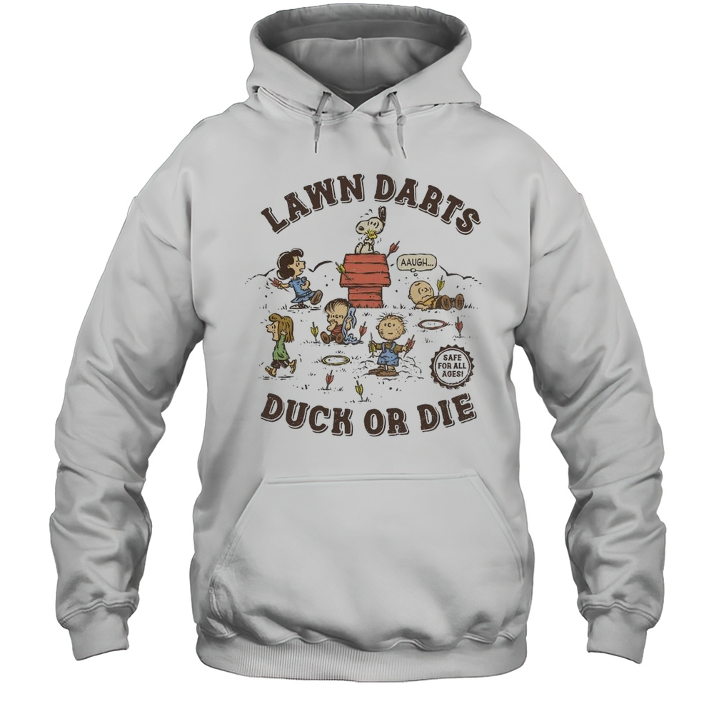 The Peanuts Lawn Darts Duck Or Die 2025 Unisex Shirt Unisex Hoodie