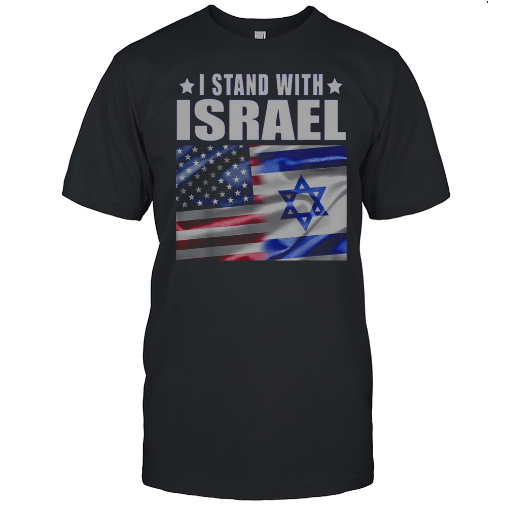 Top I Stand With Israel Support Israel T-Shirt