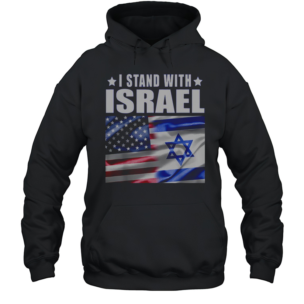 Top I Stand With Israel Support Israel T-Shirt Unisex Hoodie