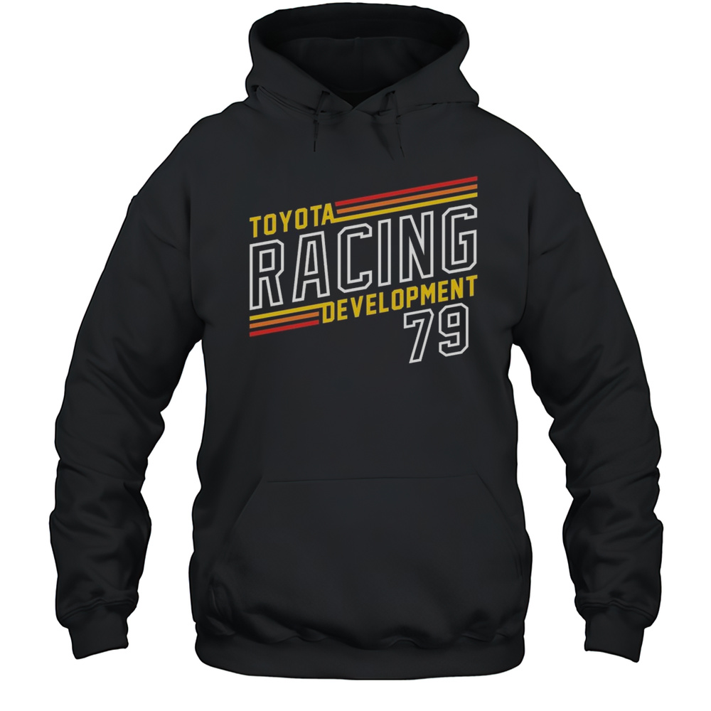 TRD Toyota Racing Development 79 Shirt Unisex Hoodie