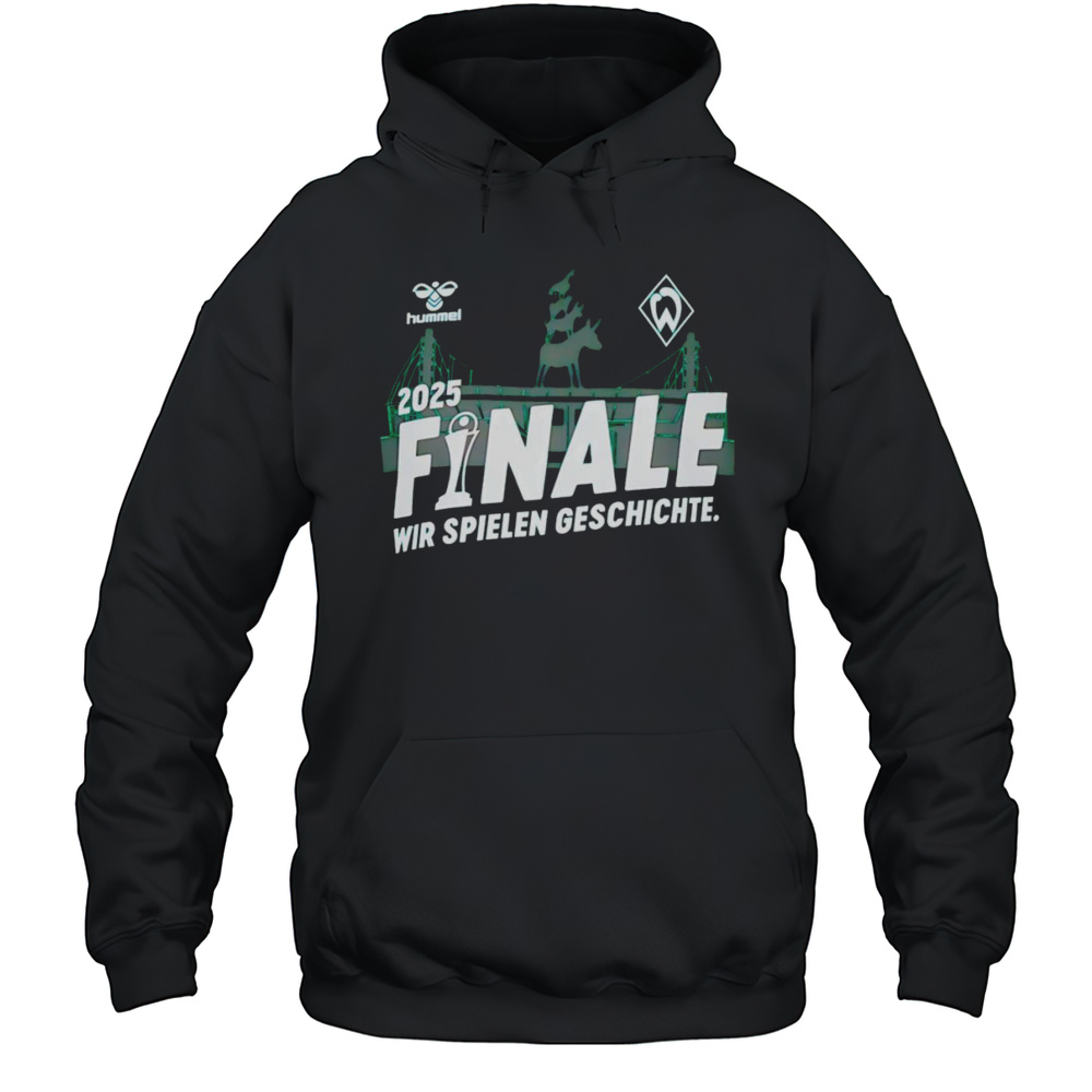 2025 Finale Wir Spielen Geschichte Shirt Unisex Hoodie
