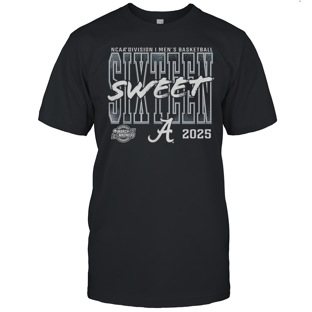 Alabama Crimson Tide 2025 NCAA Mens Basketball Tournament March Madness Sweet 16 Shirt