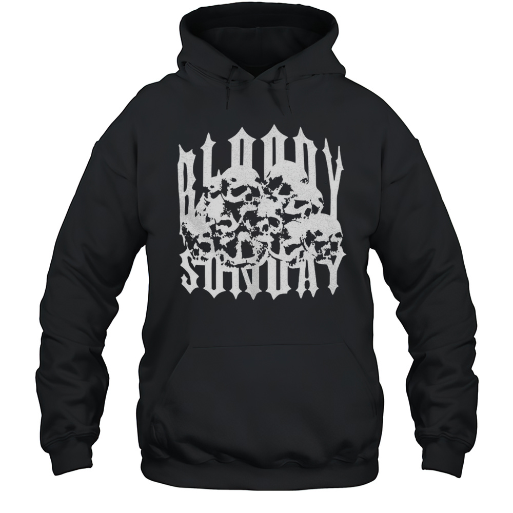 Bloody Sunday Eternal Shirt Unisex Hoodie