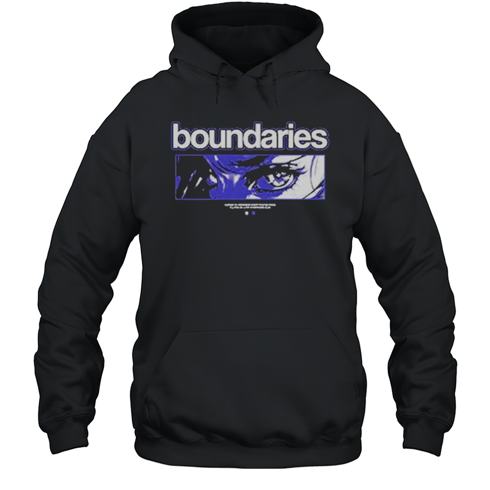 Boundaries Cursed To Remember Eyes T-shirt Unisex Hoodie