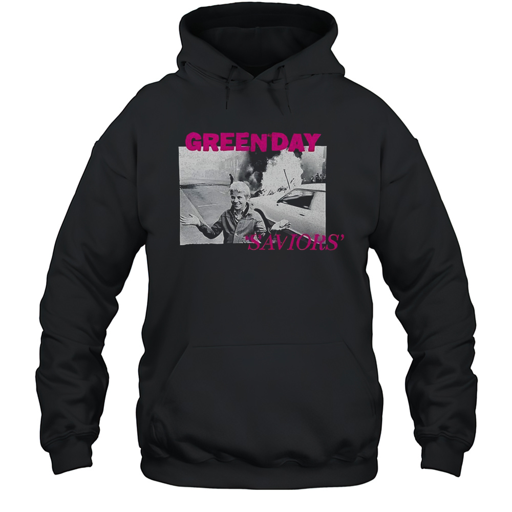 Green Day Saviors Shirt Unisex Hoodie
