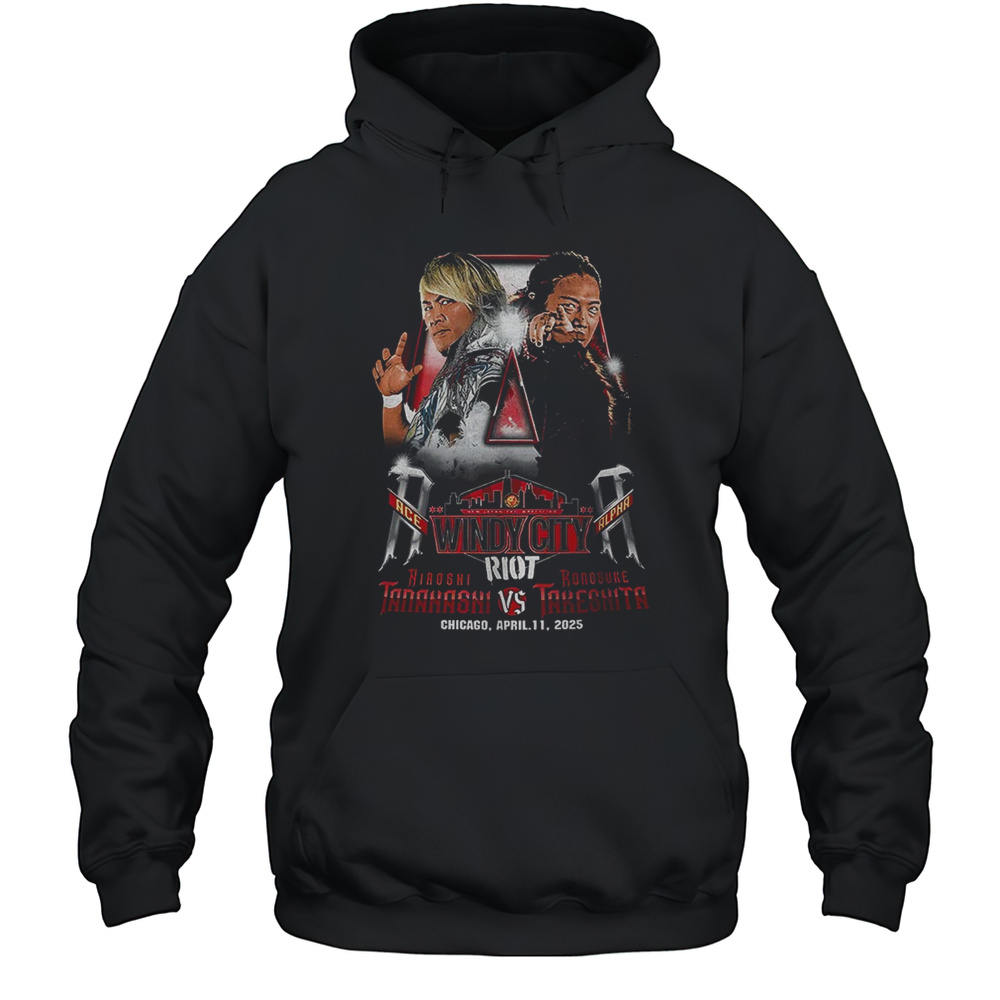 Hiroshi Tanahashi Vs Konosuke Windy City Riot 2025 Shirt Unisex Hoodie
