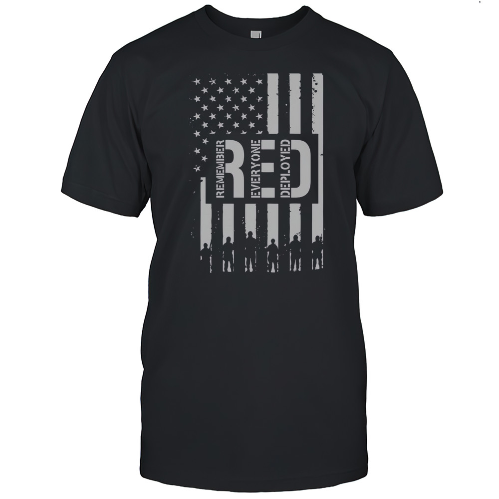 Hot R.E.D Remember Everyone Deployed Red Friday Flag T-Shirt