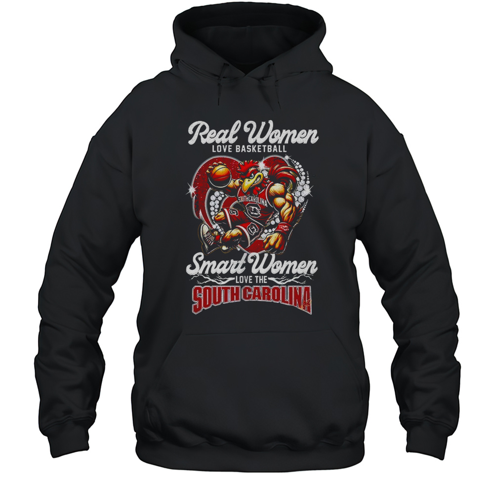 Real Women Love Basketball Smart Women Love The South Carolina Gamecocks Mascot Shirt Unisex Hoodie