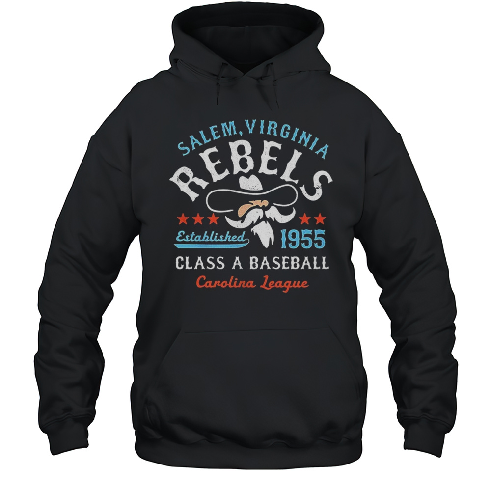 Salem Rebels Virginia Class A Baseball Carolina League Est 1955 Shirt Unisex Hoodie