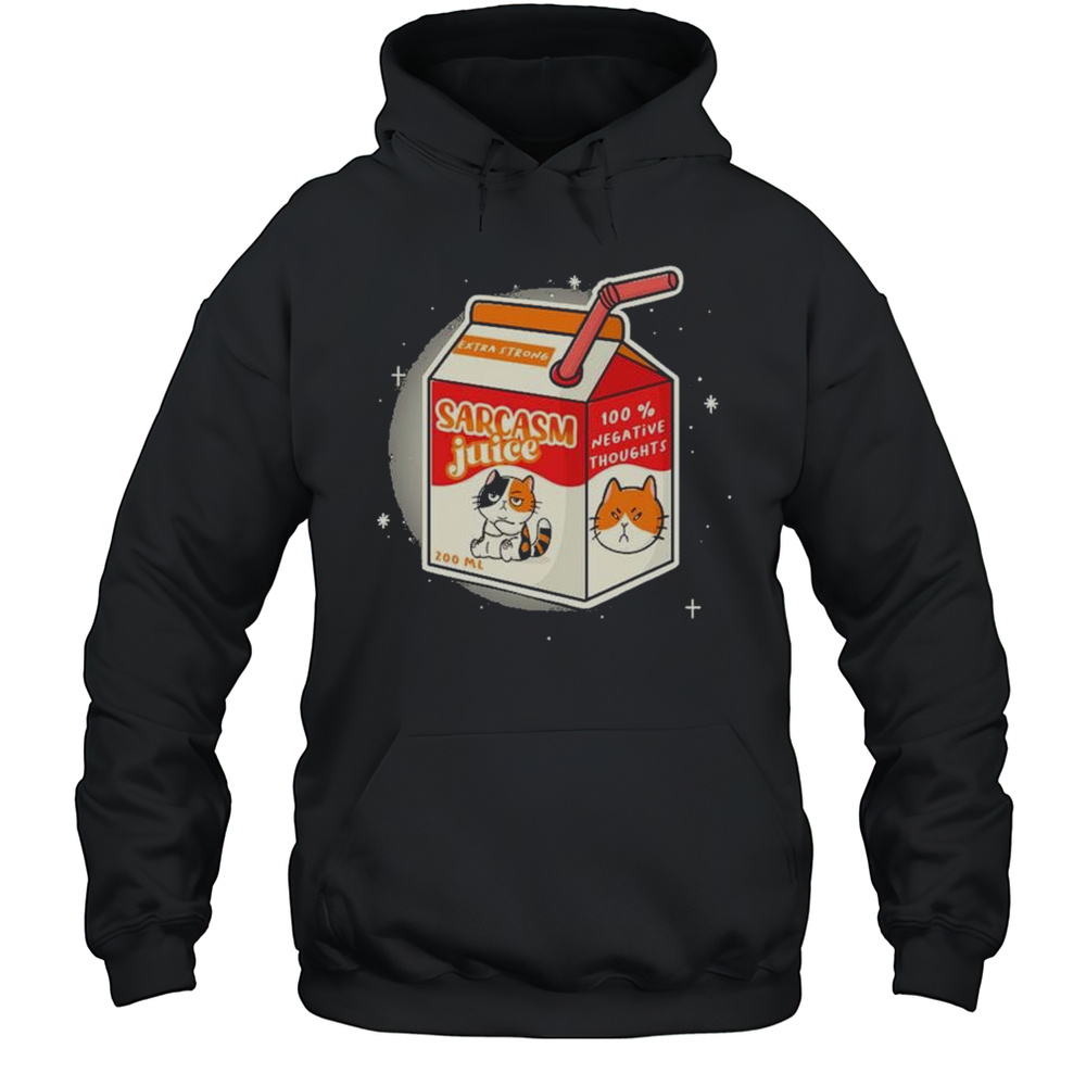 Sarcasm Juice 100 Negative Thoughts Shirts Unisex Hoodie