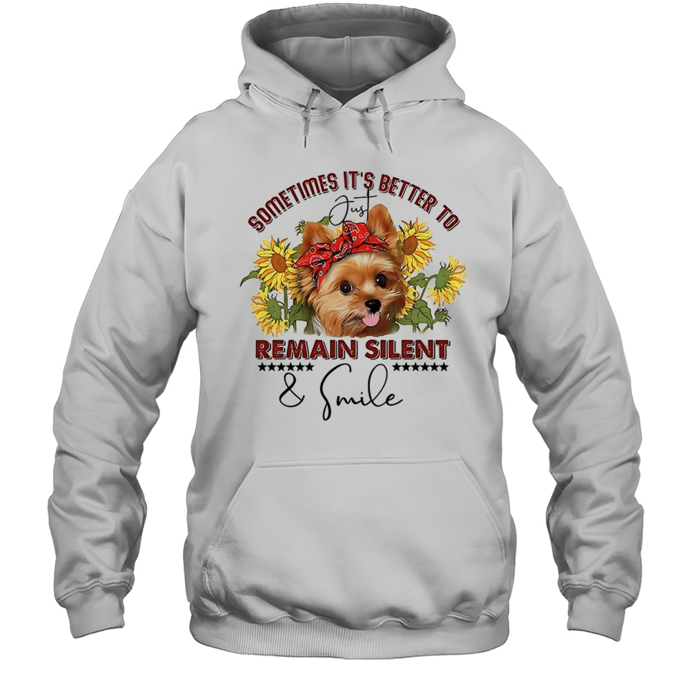 Sometimes Its Better To Remain Silent  Smile Shirt Unisex Hoodie