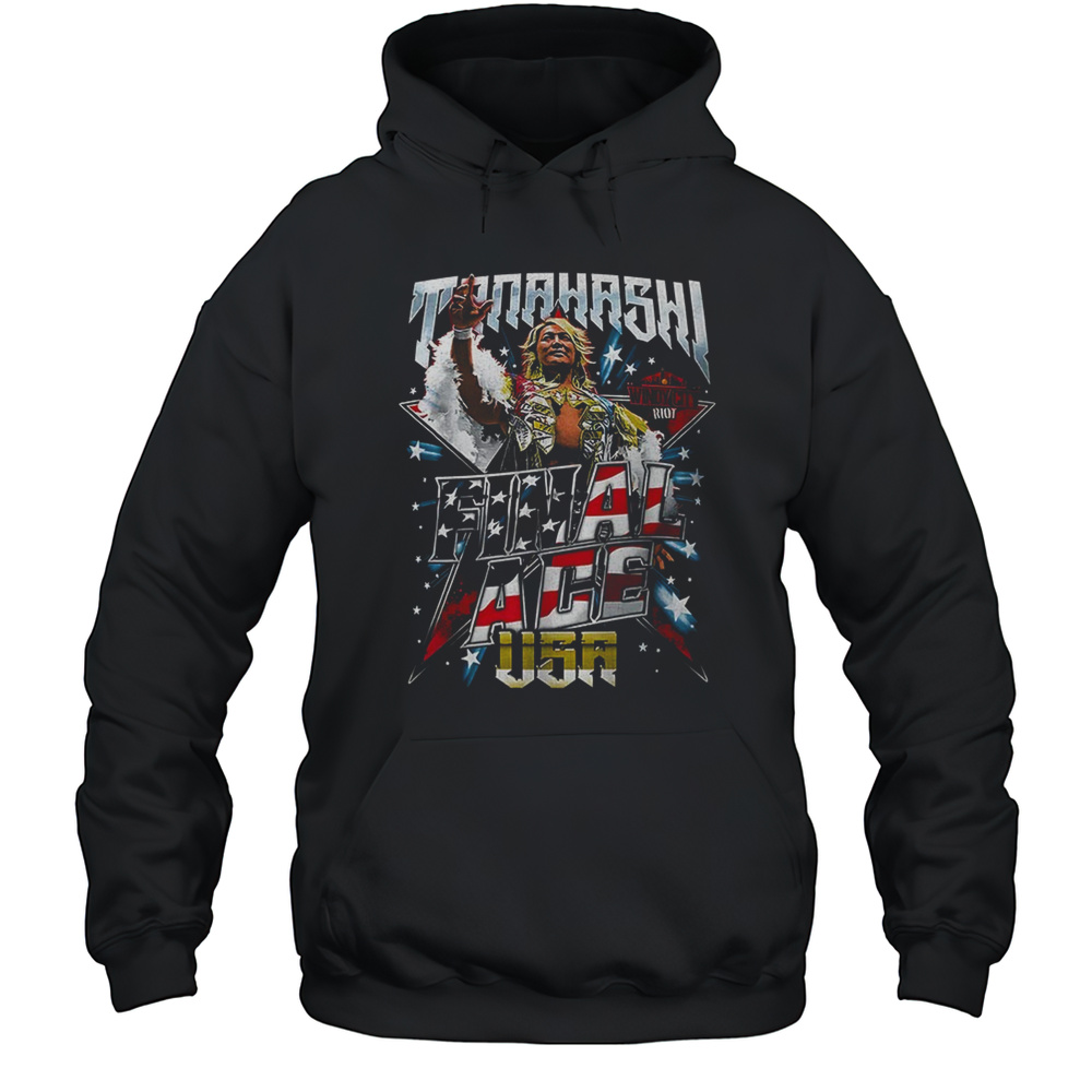 Tanahashi Final Ace USA Shirt Unisex Hoodie