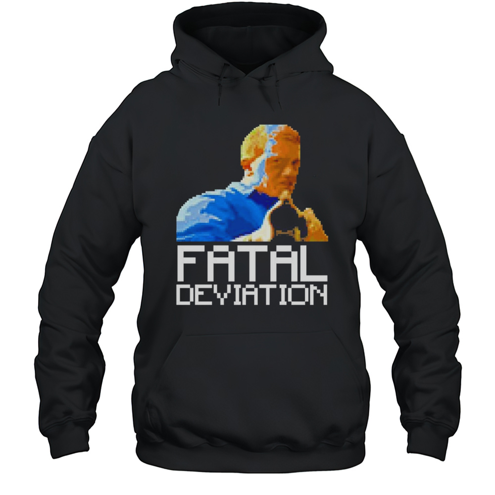 8 Bit Fatal Deviation T-shirt Unisex Hoodie