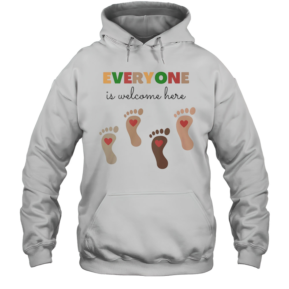 Everyone Is Welcome Here Feets Shirt Unisex Hoodie
