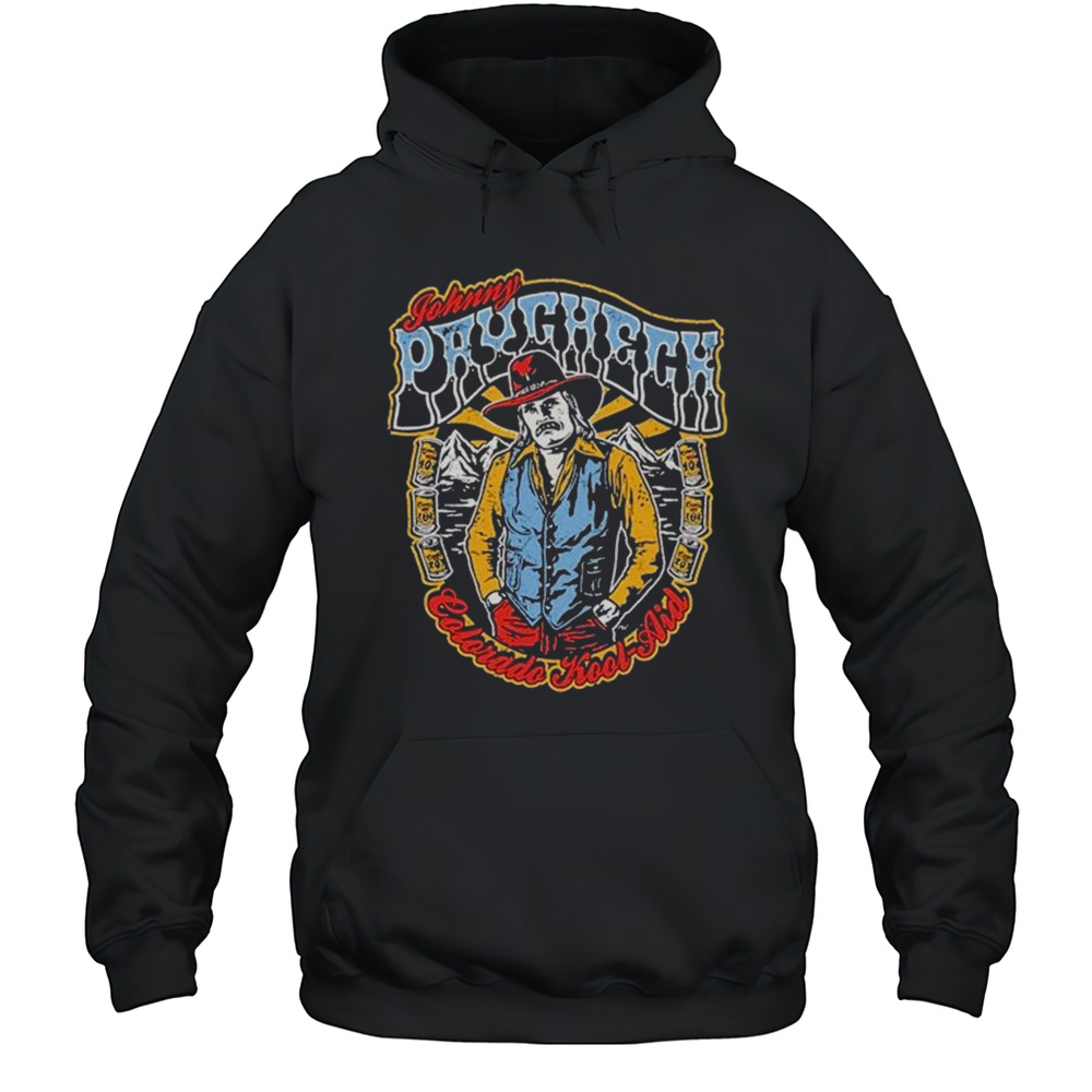 Johnny Paycheck Colorado Kool-Aid T-shirt Unisex Hoodie