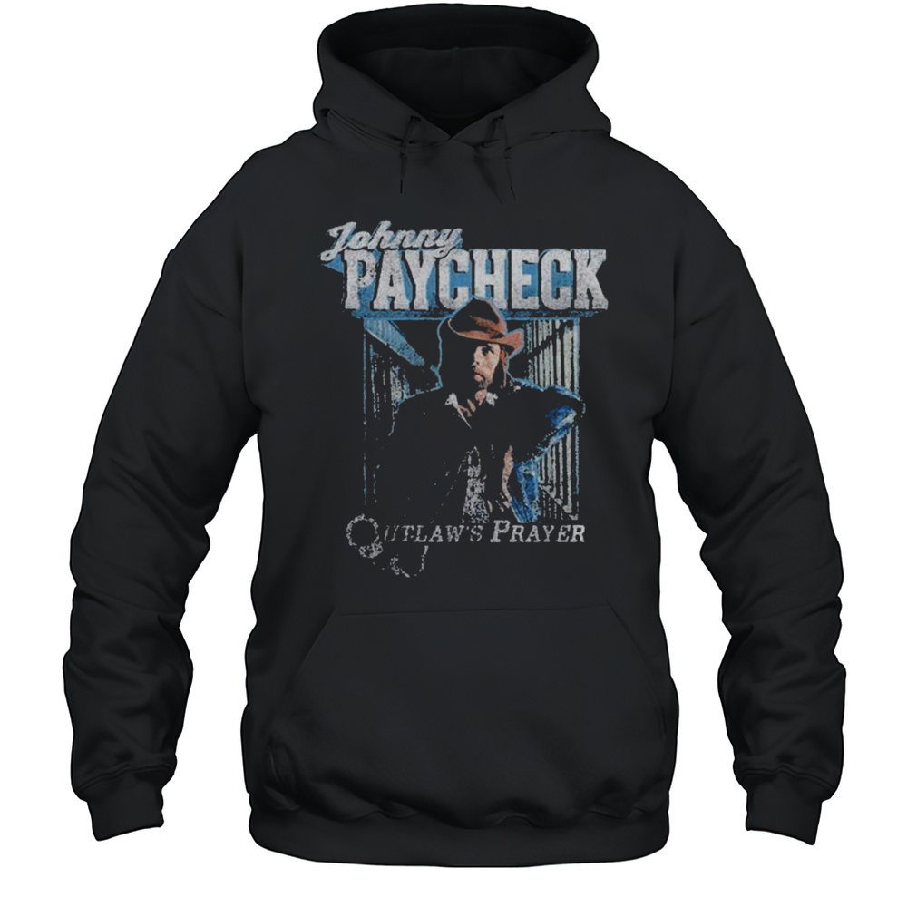 Johnny Paycheck Outlaws Prayer T-Shirt Unisex Hoodie
