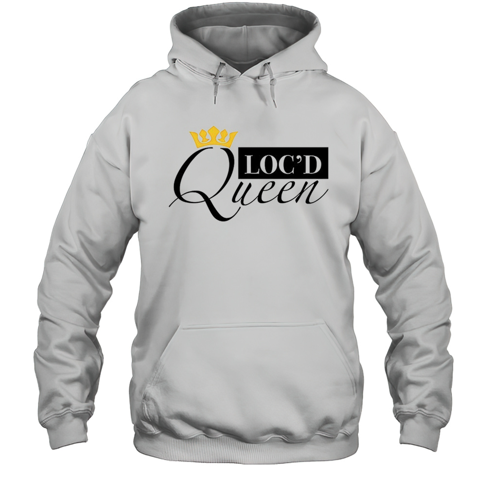 Kendra Kenshay Locd Queen Shirt Unisex Hoodie