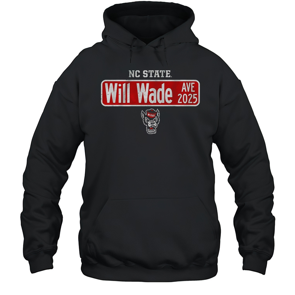 NC State Wolfpack Basketball Will Wade Avenue Street Sign Vintage Shirt Unisex Hoodie