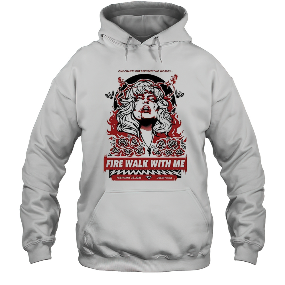 One Chants Out Between Two Worlds Fire Walk With Me Shirt Unisex Hoodie