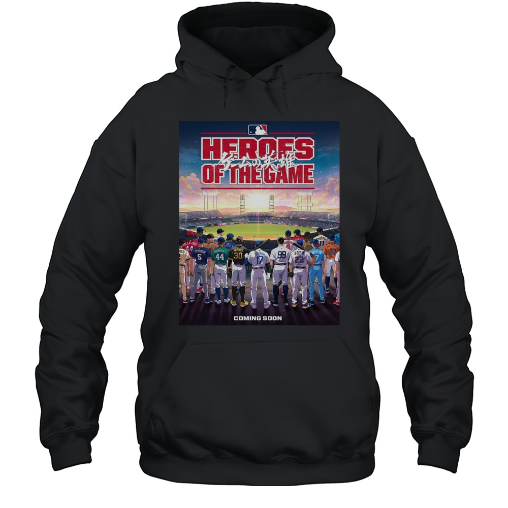 Poster MLB Heroes Of The Game Coming Soon Jose Ramirez Elly De La Cruz Jose Altuve And Jackson Chourio T-shirt Unisex Hoodie