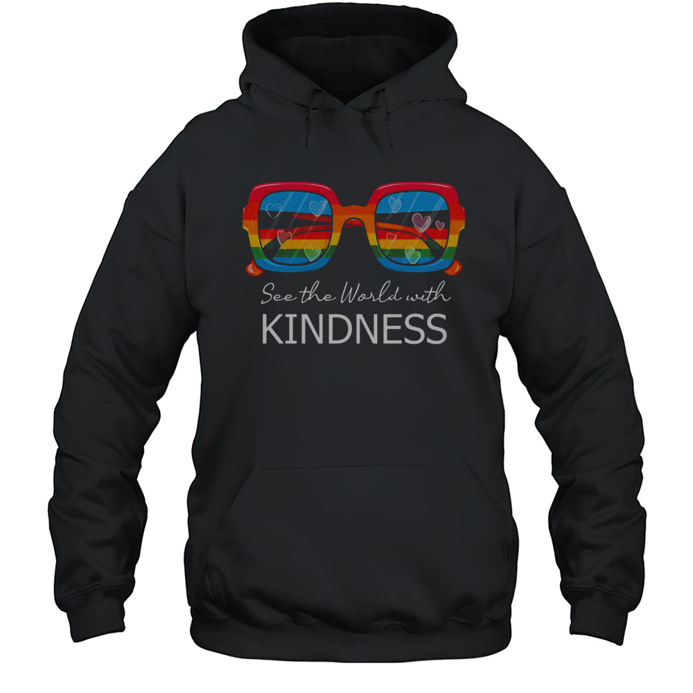 Pretty Anti-Bullying Awareness Support Kindness Sunglasses Rainbows T-Shirt Unisex Hoodie