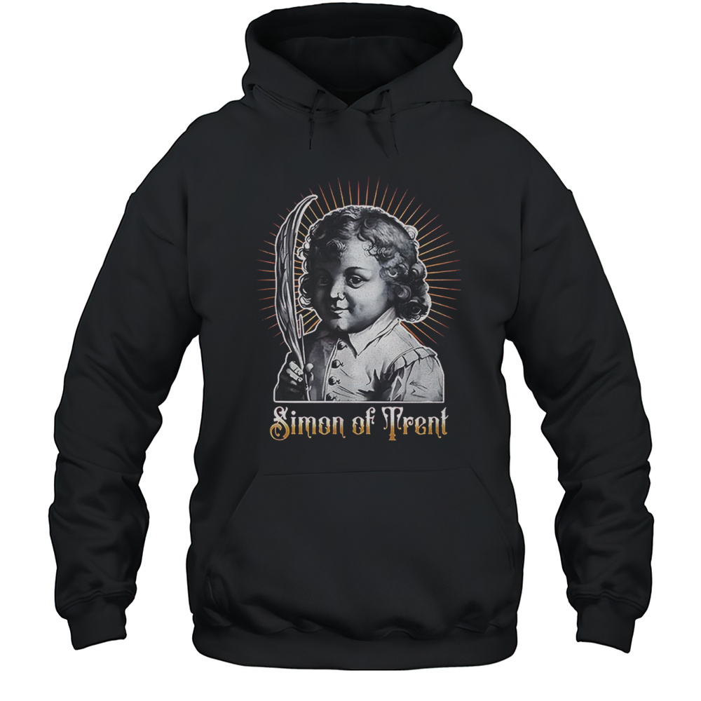 Simon Of Trent Shirt Unisex Hoodie
