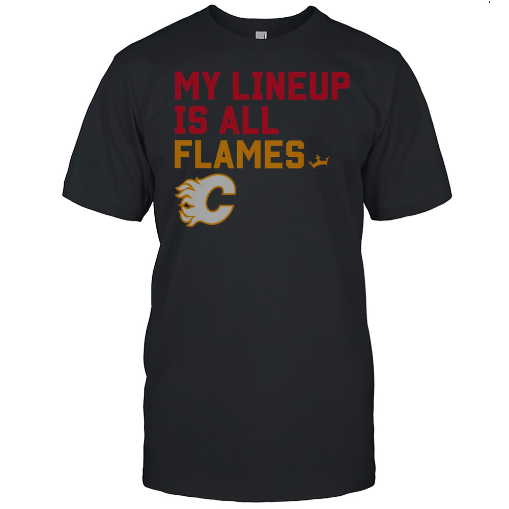 Top Calgary Flames My Lineup T-Shirt