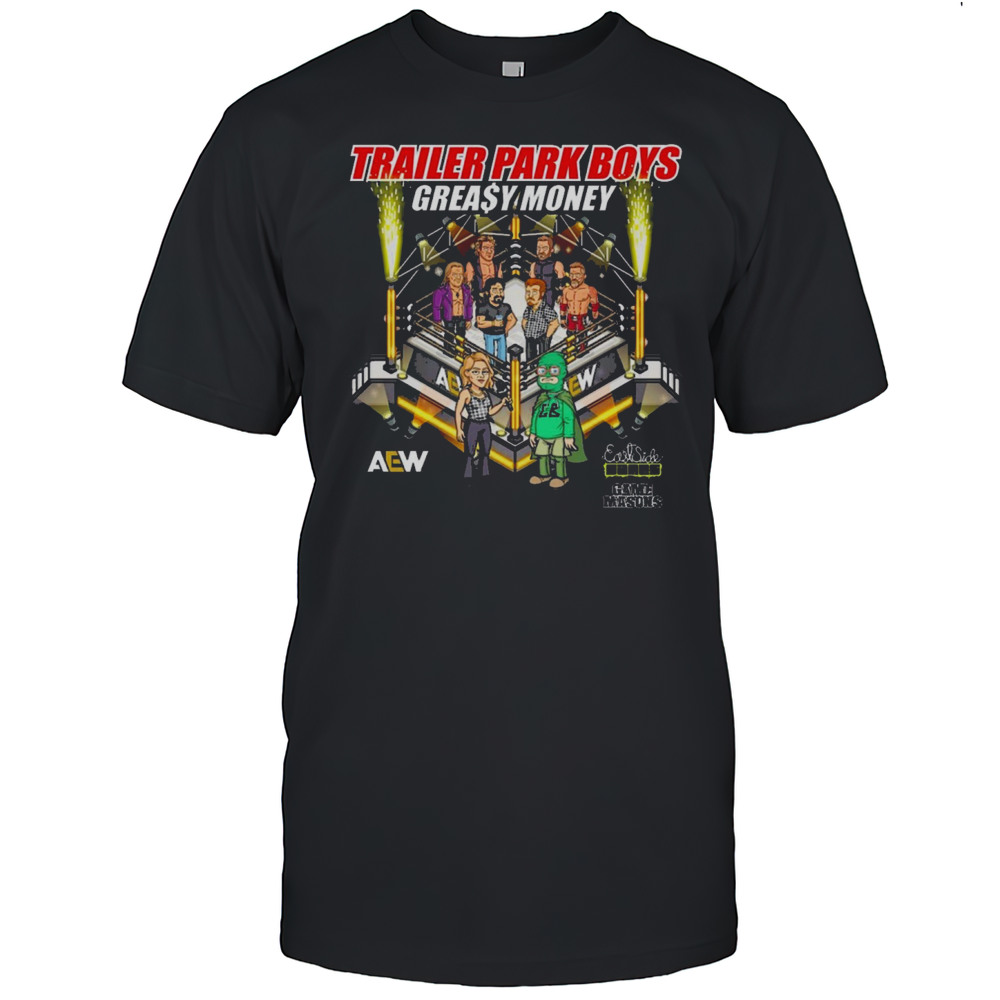 AEW X Trailer Park Boys Greay Money East Side Games Game Masons Painting 2025 T-shirt