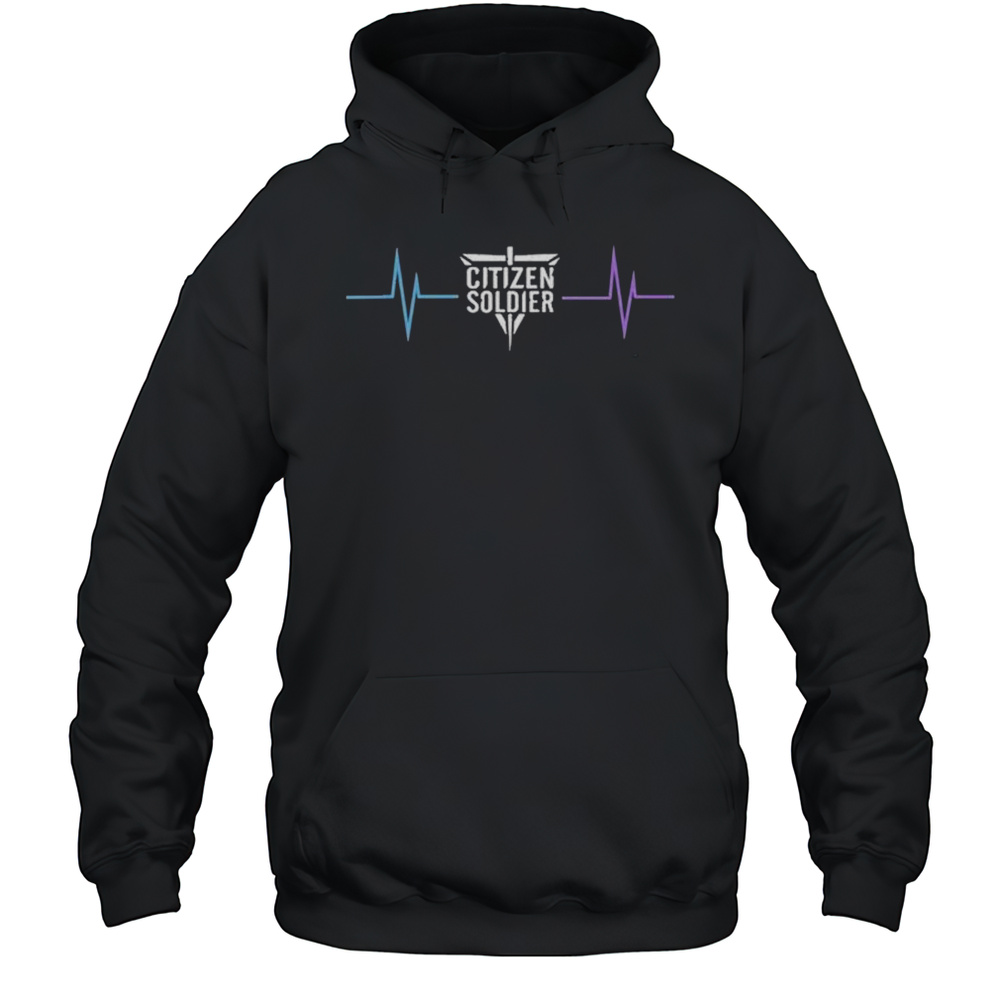 Citizen Soldier Heartbeat T-shirt Unisex Hoodie