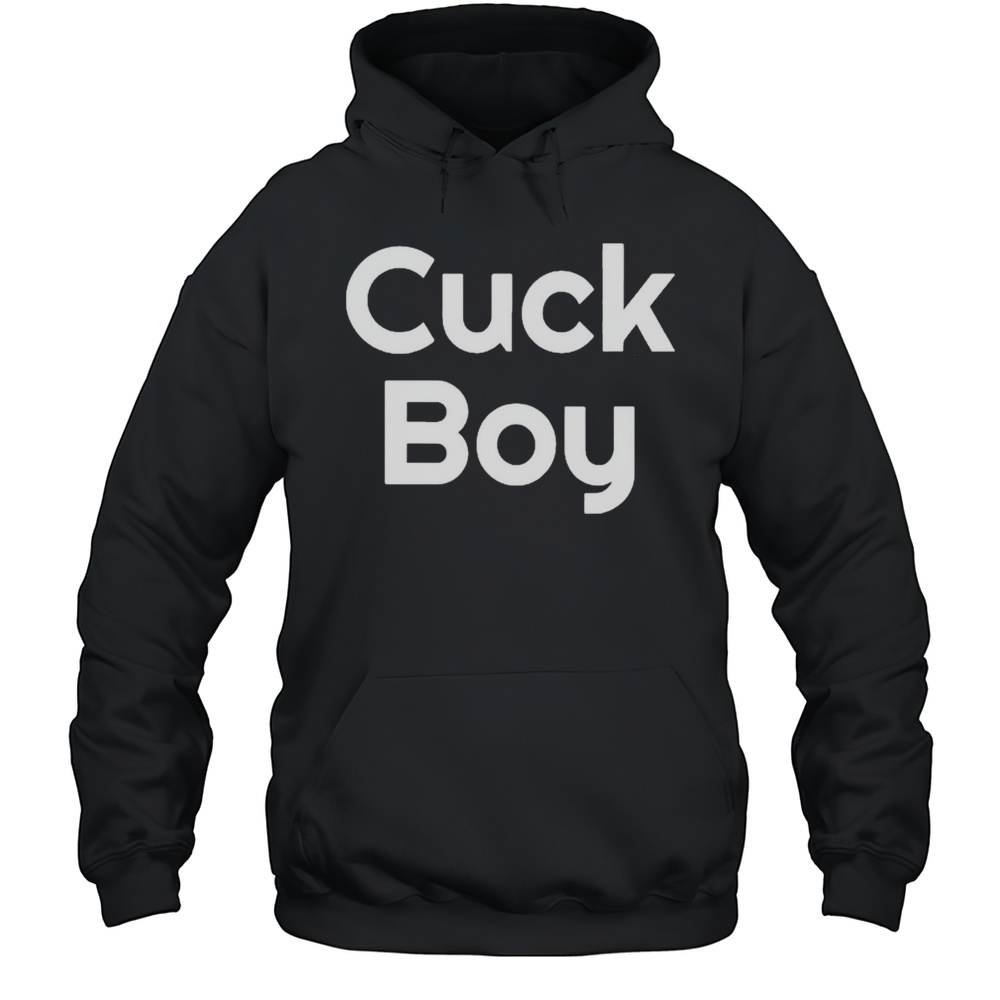 Cuck Boy T-Shirt Unisex Hoodie