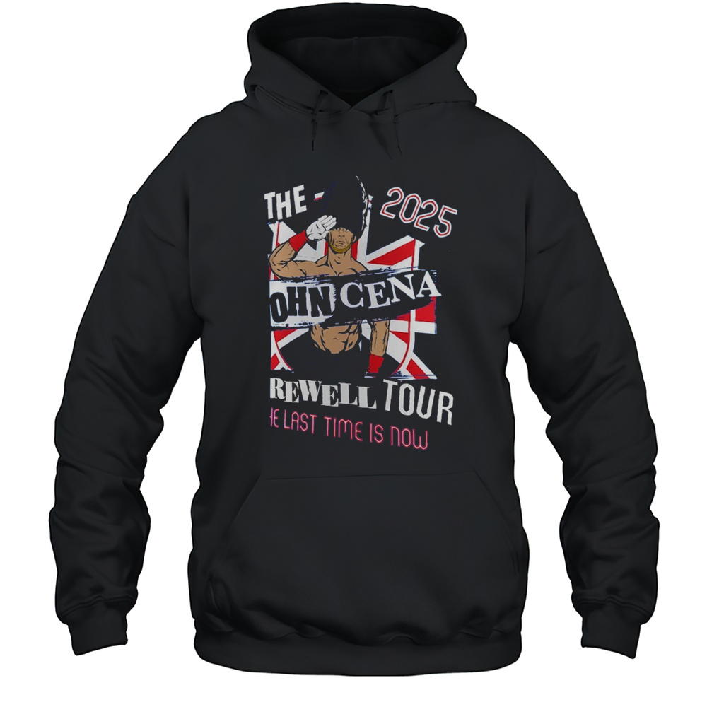 John Cena Farewell Tour The 2025 London The Last Time Is Now WWE T-shirt Unisex Hoodie