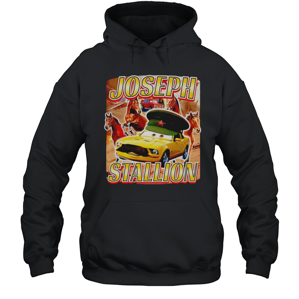 Joseph Stallion Car Shirt Unisex Hoodie