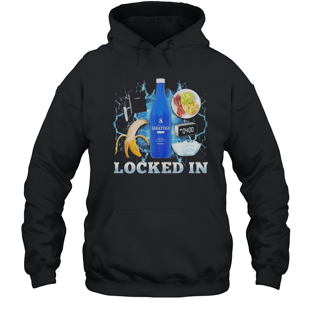 Locked In Saratoga T-Shirt Unisex Hoodie