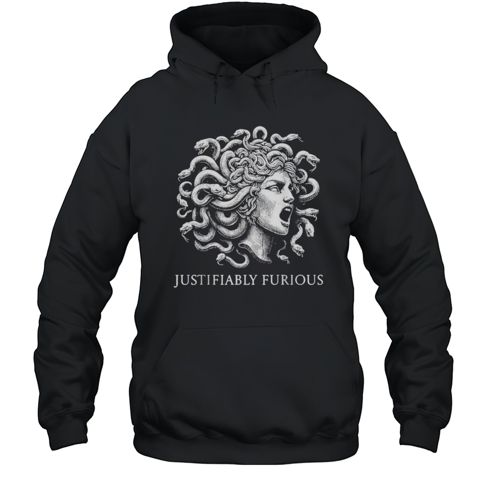 Medusa Justifiably Furious T-Shirt Unisex Hoodie