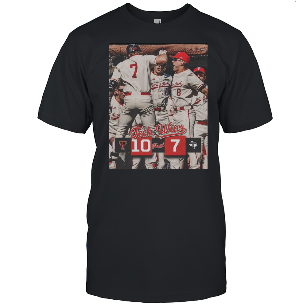 Never A Doubt Texas Tech Red Raiders Baseball Win 10-7 Final Score March 2025 T-shirt